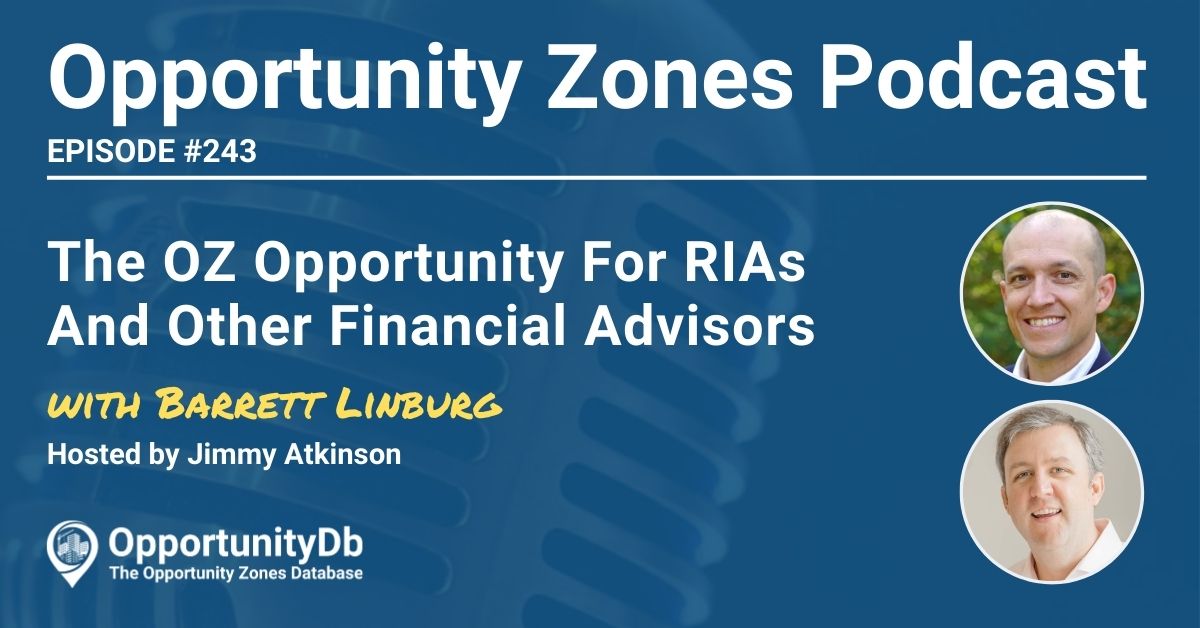 Barrett Linburg on the Opportunity Zones Podcast