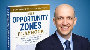 The Opportunity Zones Playbook by Jimmy Atkinson